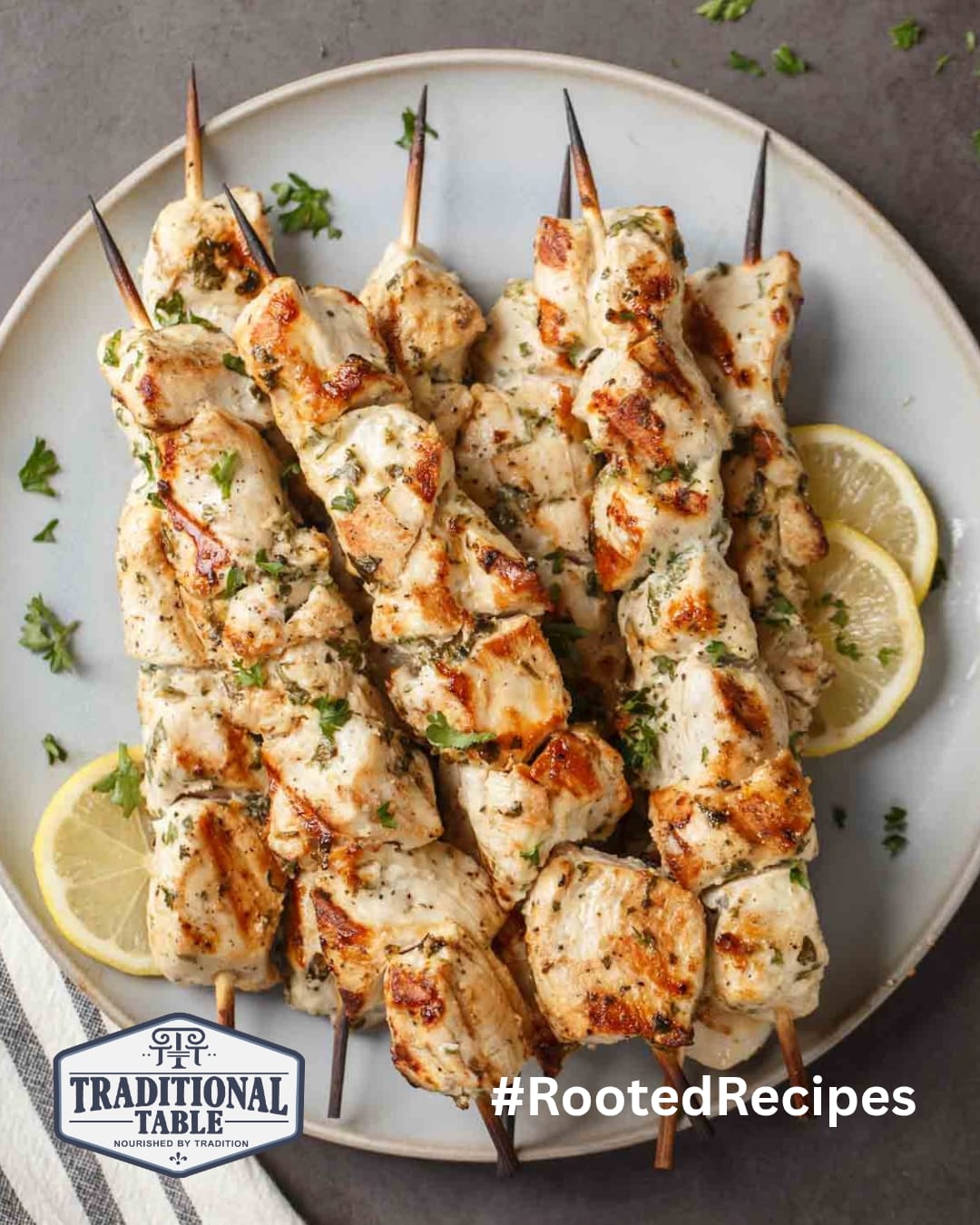Kefir Marinated Chicken Skewers with Lemon &amp; Herbs
